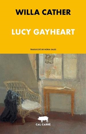 LUCY GAYHEART | 9788412725544 | CATHER, WILLA | Llibreria La Gralla | Llibreria online de Granollers