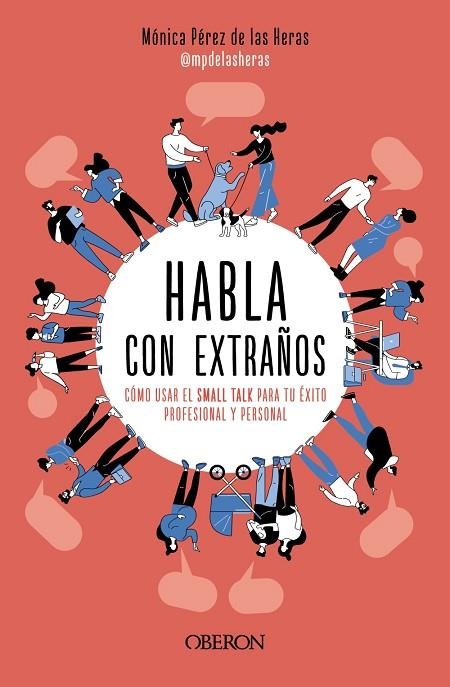 HABLA CON EXTRAÑOS | 9788441549449 | PÉREZ DE LAS HERAS, MÓNICA | Llibreria La Gralla | Llibreria online de Granollers