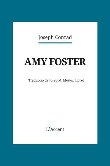 AMY FOSTER | 9788418680441 | CONRAD, JOSEPH | Llibreria La Gralla | Llibreria online de Granollers
