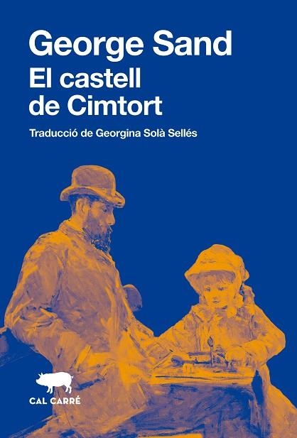 CASTELL DE CIMTORT, EL | 9788412725537 | SAND, GEORGE | Llibreria La Gralla | Llibreria online de Granollers