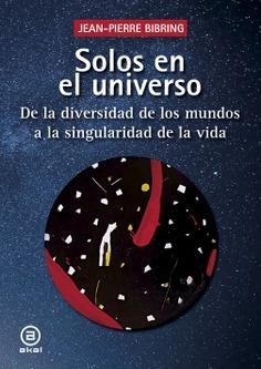 SOLOS EN EL UNIVERSO | 9788446054740 | BIBRING, JEAN-PIERRE | Llibreria La Gralla | Llibreria online de Granollers
