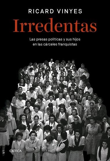 IRREDENTAS | 9788491996262 | VINYES, RICARD | Llibreria La Gralla | Llibreria online de Granollers