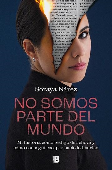 NO SOMOS PARTE DEL MUNDO | 9788466677578 | NÁREZ, SORAYA | Llibreria La Gralla | Llibreria online de Granollers