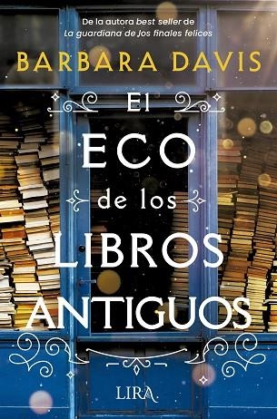 ECO DE LOS LIBROS ANTIGUOS, EL | 9788419235121 | DAVIS, BARBARA | Llibreria La Gralla | Llibreria online de Granollers