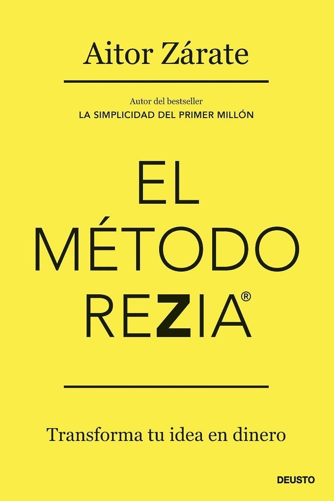 MÉTODO REZIA, EL | 9788423436934 | ZÁRATE, AITOR | Llibreria La Gralla | Llibreria online de Granollers