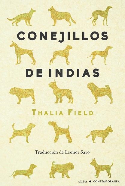 CONEJILLOS DE INDIAS | 9788411780452 | FIELD, THALIA | Llibreria La Gralla | Llibreria online de Granollers