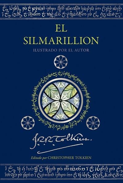 SILMARILLION, EL  EDICIÓN ILUSTRADA POR EL AUTOR | 9788445016794 | TOLKIEN, J. R. R. | Llibreria La Gralla | Librería online de Granollers