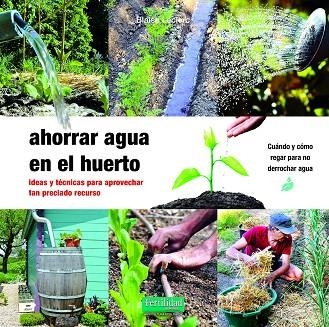 AHORRAR AGUA EN EL HUERTO | 9788412587531 | LECLERC, BLAISE | Llibreria La Gralla | Librería online de Granollers