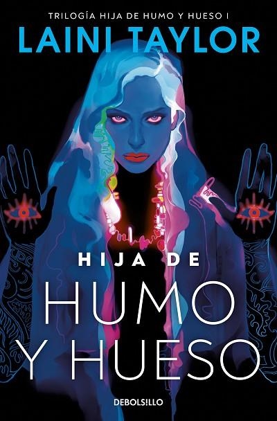 HIJA DE HUMO Y HUESO (BOLSILLO - HIJA DE HUMO Y HUESO 1) | 9788466363488 | TAYLOR, LAINI | Llibreria La Gralla | Llibreria online de Granollers