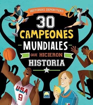 30 CAMPEONES MUNDIALES QUE HICIERON HISTORIA | 9788831281768 | TEO BENEDETTI | Llibreria La Gralla | Librería online de Granollers