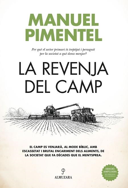 LA REVENJA DEL CAMP | 9788410522145 | MANUEL PIMENTEL | Llibreria La Gralla | Llibreria online de Granollers