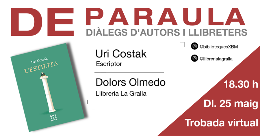 De paraula. Trobada virtual amb l'autor Uri Costak - Llibreria La Gralla | Librería online de Granollers