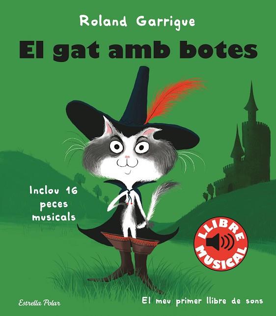 GAT AMB BOTES, EL. LLIBRE MUSICAL | 9788413890067 | GARRIGUE, ROLAND | Llibreria La Gralla | Llibreria online de Granollers