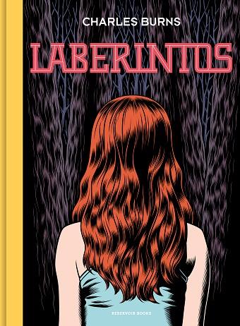 LABERINTOS | 9788418052064 | BURNS, CHARLES | Llibreria La Gralla | Llibreria online de Granollers