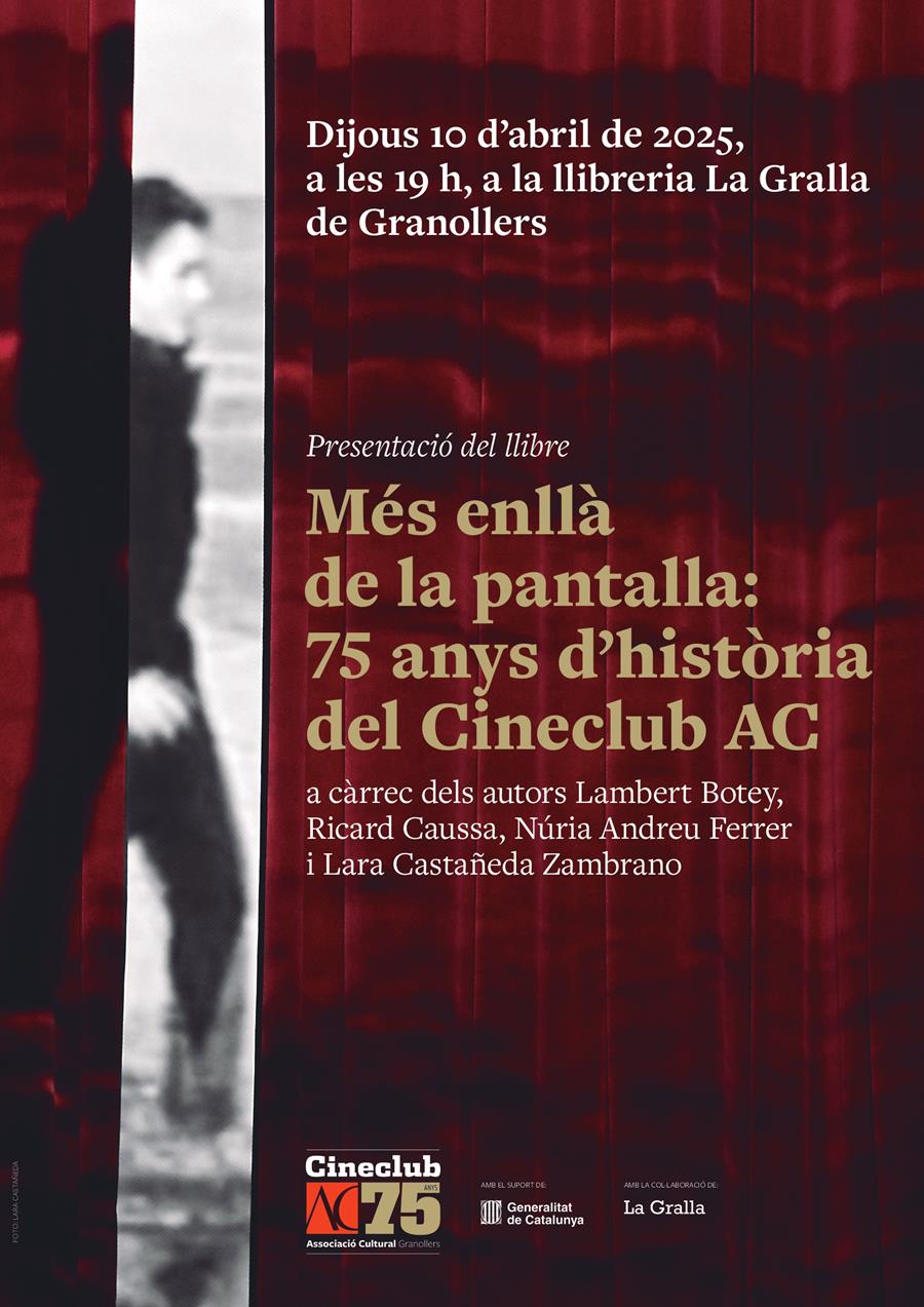 Presentació de "Més enllà de la pantalla: 75 anys de història del Cineclub AC" - Llibreria La Gralla | Librería online de Granollers