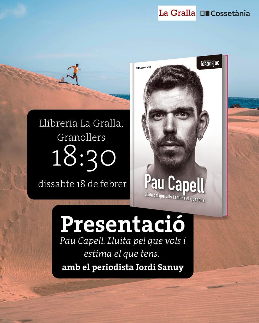 Presentació de "Lluita pel que vols i estima el que tens" de Pau Capell - Llibreria La Gralla | Llibreria online de Granollers