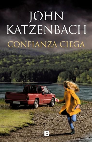 CONFIANZA CIEGA | 9788466667623 | KATZENBACH, JOHN | Llibreria La Gralla | Librería online de Granollers