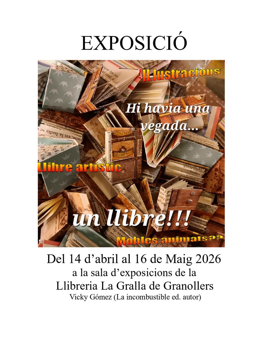 Nova exposició de Vicky Gómez: "Hi havia una vegada un llibre" - Llibreria La Gralla | Llibreria online de Granollers