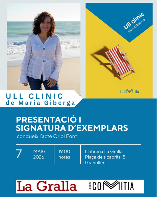 Presentació del llibre "Ull clínic" de Maria Giberga - Llibreria La Gralla | Llibreria online de Granollers