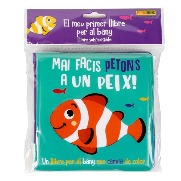 MAI FACIS PETONS A UN PEIX | 9788411013215 | Llibreria La Gralla | Llibreria online de Granollers