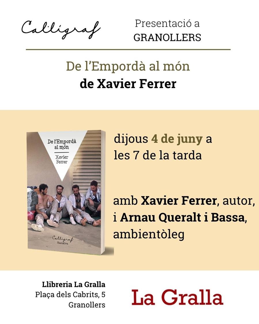 Presentació "De l'Empordà al món" de Xavier Ferrer - Llibreria La Gralla | Llibreria online de Granollers