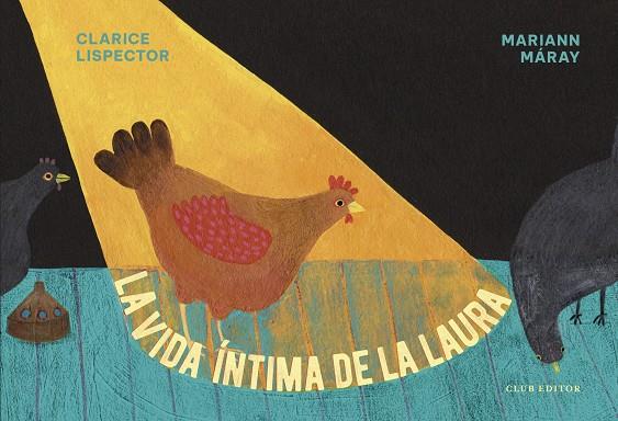 VIDA ÍNTIMA DE LA LAURA, LA | 9788473293754 | LISPECTOR, CLARICE | Llibreria La Gralla | Llibreria online de Granollers