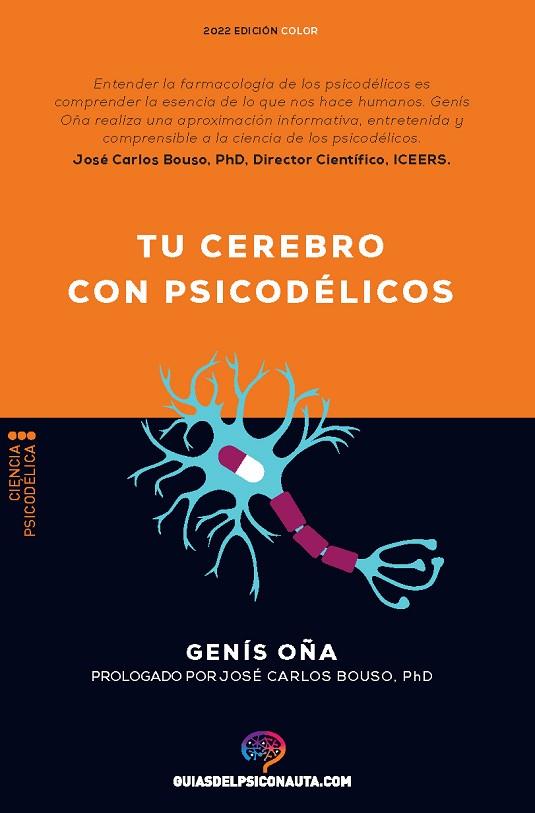 TU CEREBRO CON PSICODÉLICOS | 9788418943249 | OÑA, GENÍS | Llibreria La Gralla | Llibreria online de Granollers