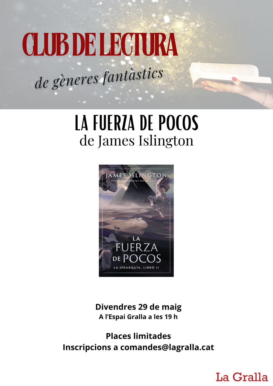Club de lectura fantàstic: "La fuerza de pocos" - Llibreria La Gralla | Llibreria online de Granollers
