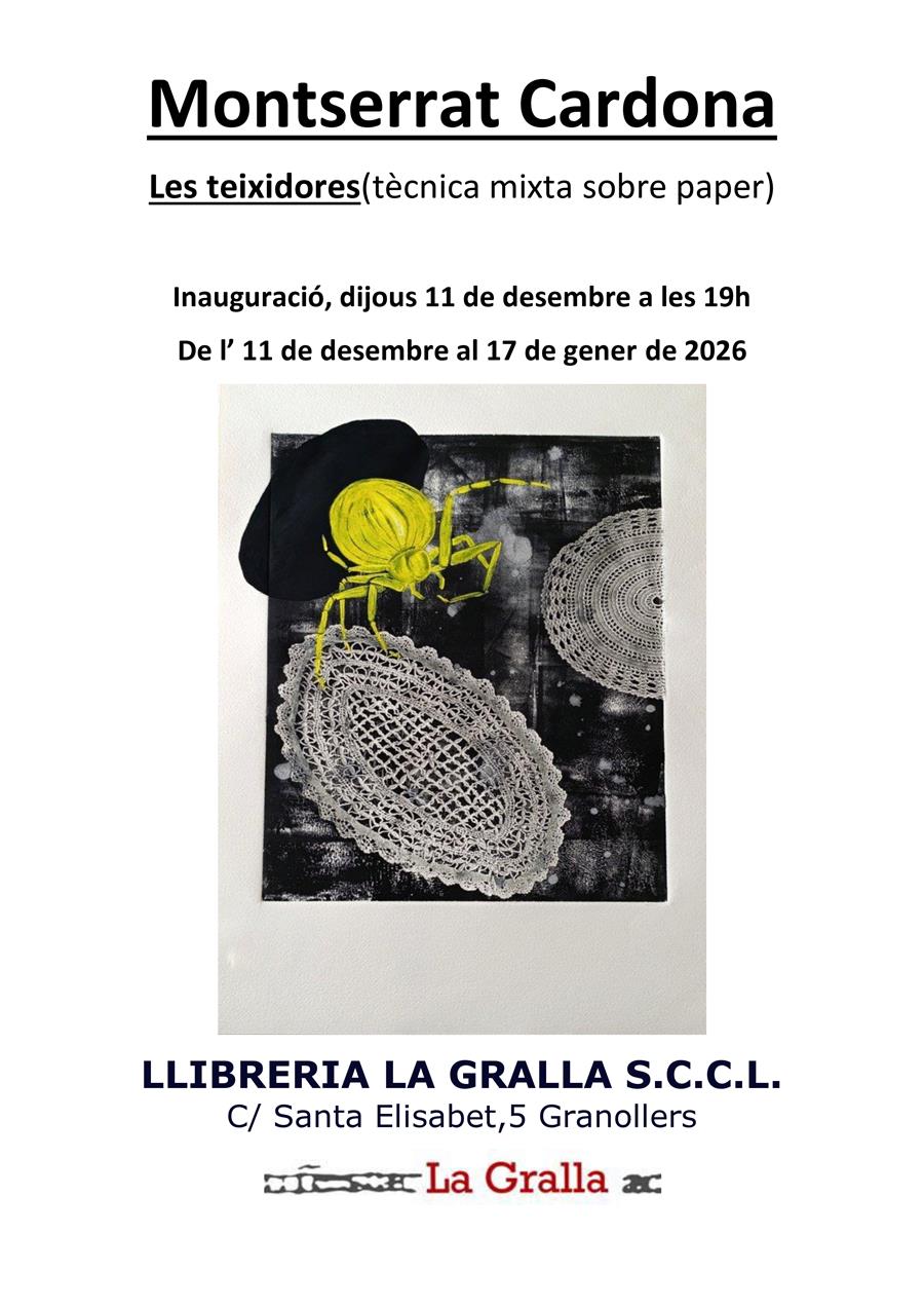 Inauguració de l'exposició "Les teixidores" de Montserrat Cardona - Llibreria La Gralla | Llibreria online de Granollers