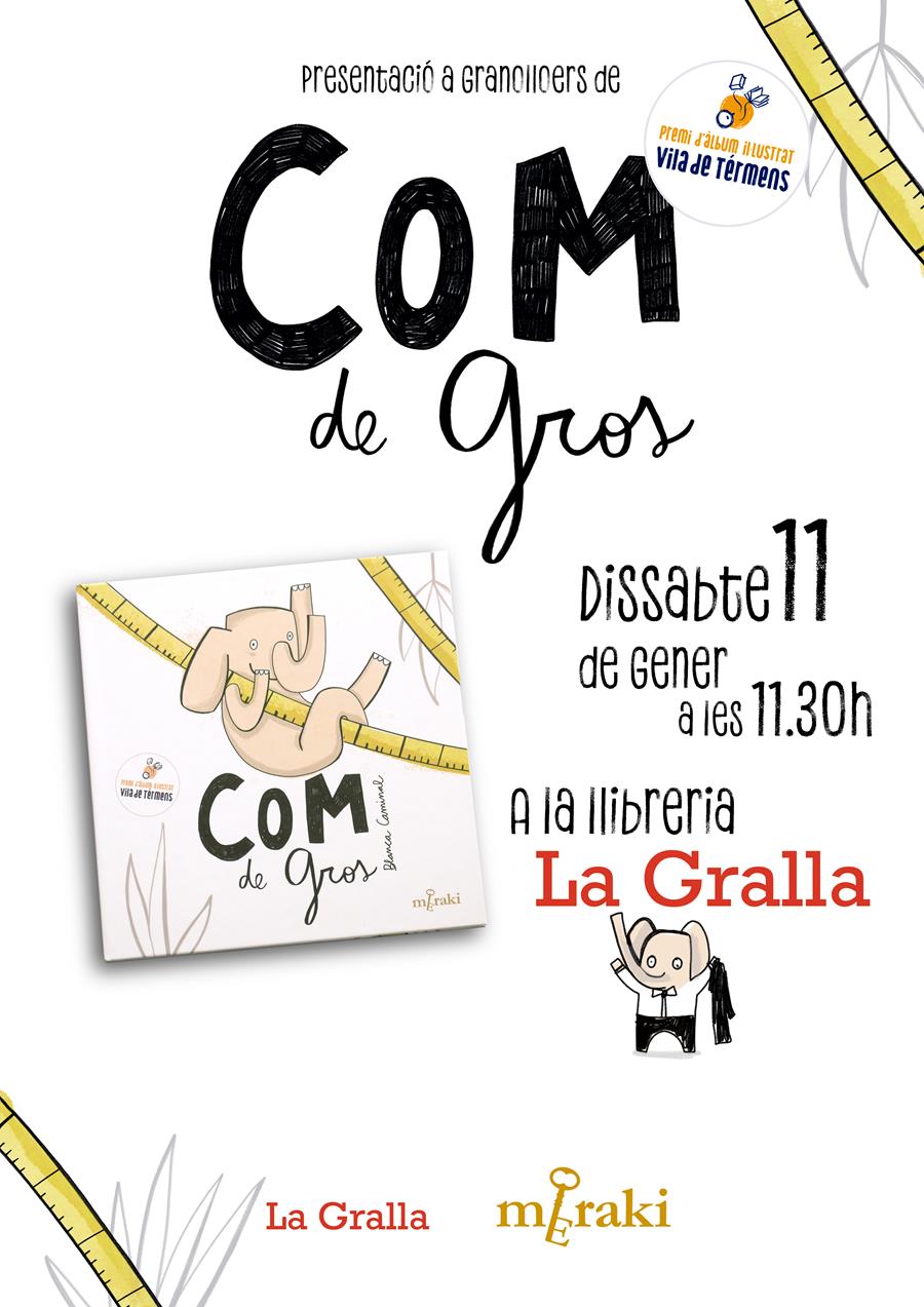 Lectura de conte i taller entorn el conte "Com de gros" - Llibreria La Gralla | Llibreria online de Granollers