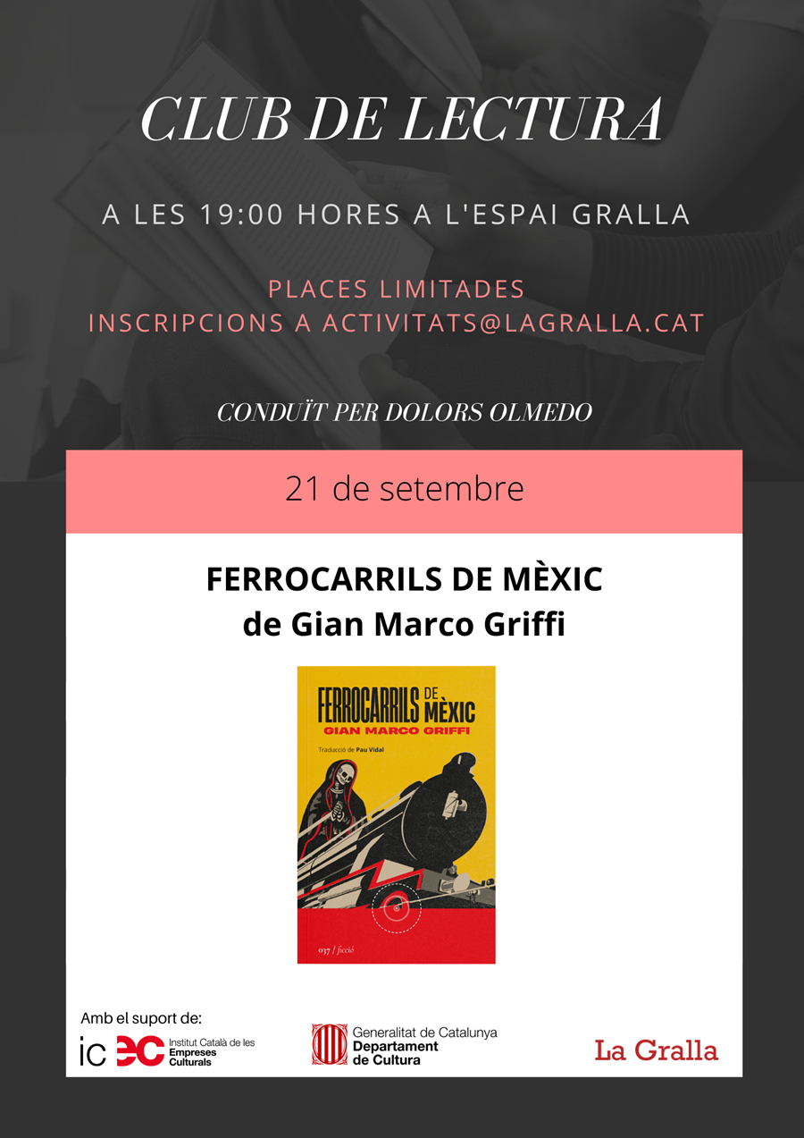 Club de lectura: "Ferrocarrils de Mèxic" - Llibreria La Gralla | Llibreria online de Granollers
