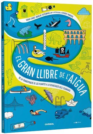 GRAN LLIBRE DE L'AIGUA, EL | 9788491019244 | Llibreria La Gralla | Llibreria online de Granollers