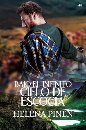 BAJO EL INFINITO CIELO DE ESCOCIA | 9788419939036 | PINEN, HELENA | Llibreria La Gralla | Librería online de Granollers