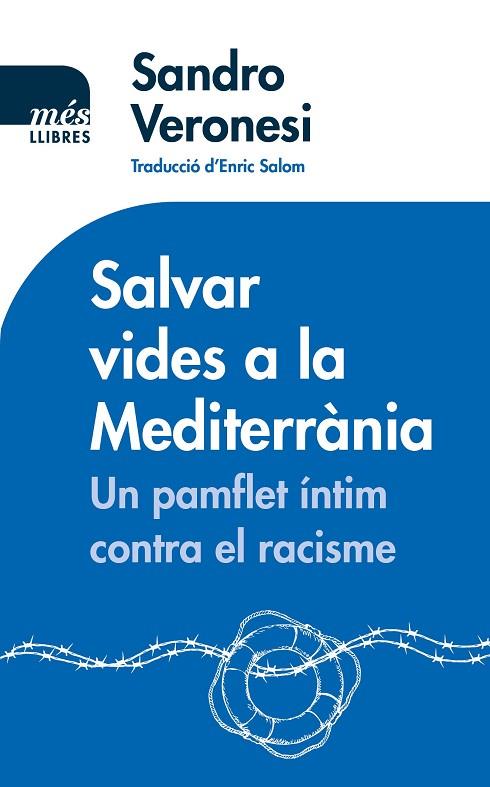SALVAR VIDES A LA MEDITERRÀNIA | 9788417353148 | VERONESI, SANDRO | Llibreria La Gralla | Llibreria online de Granollers