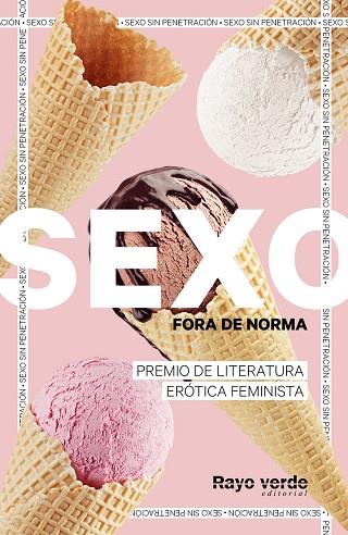 SEXO FORA DE NORMA (HELADOS) | 9788419206718 | AA.VV | Llibreria La Gralla | Llibreria online de Granollers