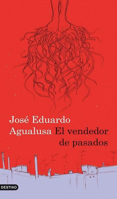 VENDEDOR DE PASADOS, EL | 9788423341665 | AGUALUSA, JOSE EDUARDO | Llibreria La Gralla | Llibreria online de Granollers