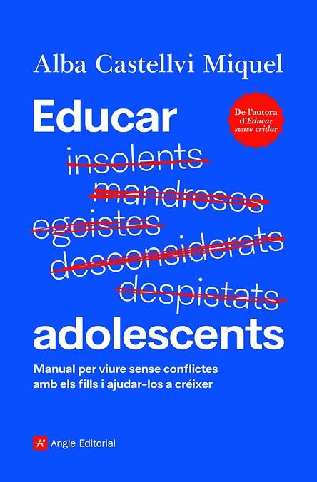 EDUCAR ADOLESCENTS | 9788418197895 | CASTELLVI MIQUEL, ALBA | Llibreria La Gralla | Llibreria online de Granollers