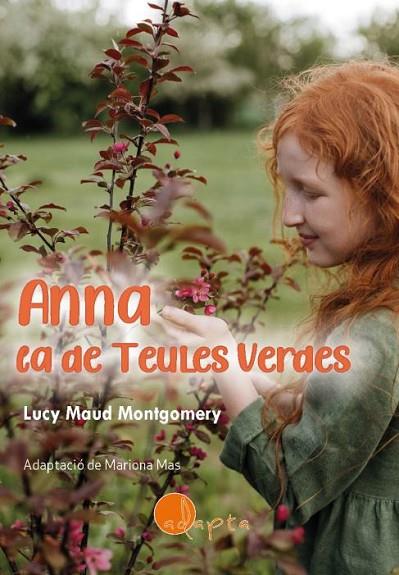 ANNA LA DE TEULES VERDES | 9788412391268 | MAUD MONTGOMERY, LUCY | Llibreria La Gralla | Llibreria online de Granollers
