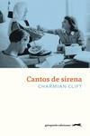 CANTOS DE SIRENA | 9788412419948 | CLIFT, CHARMIAN | Llibreria La Gralla | Llibreria online de Granollers