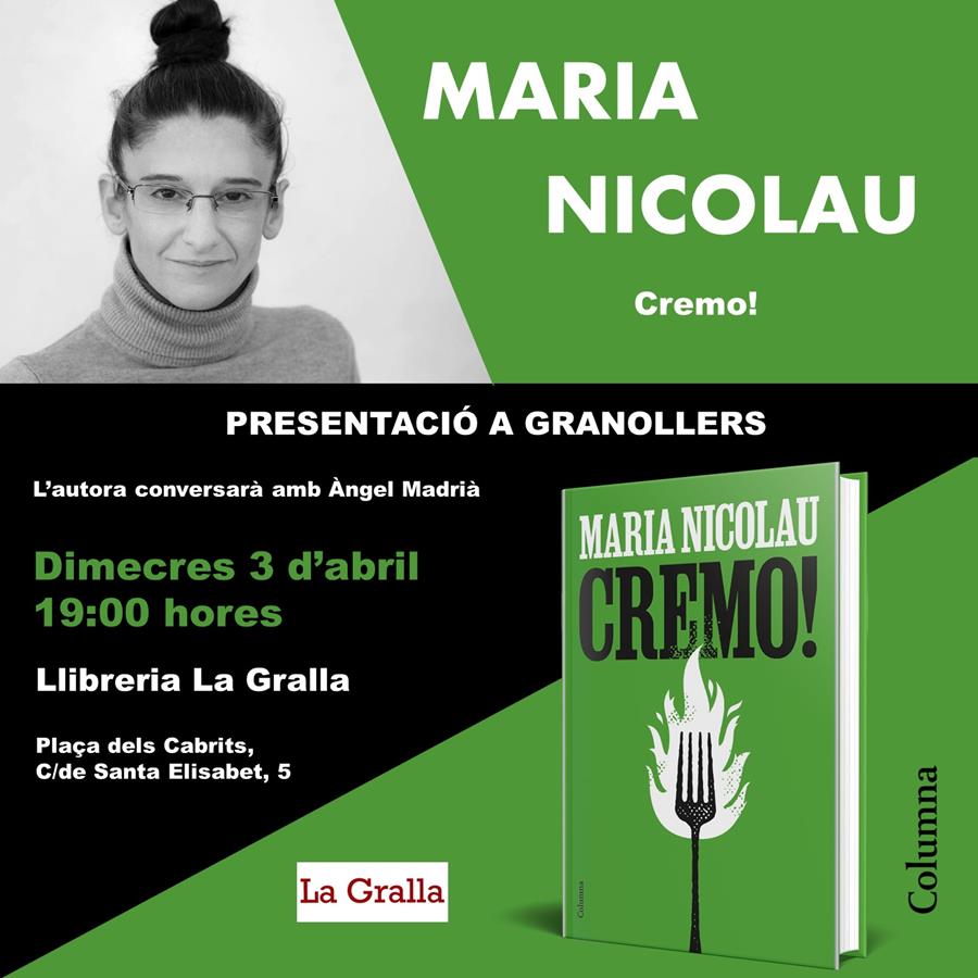 Presentació del llibre "Cremo!" de Maria Nicolau - Llibreria La Gralla | Llibreria online de Granollers