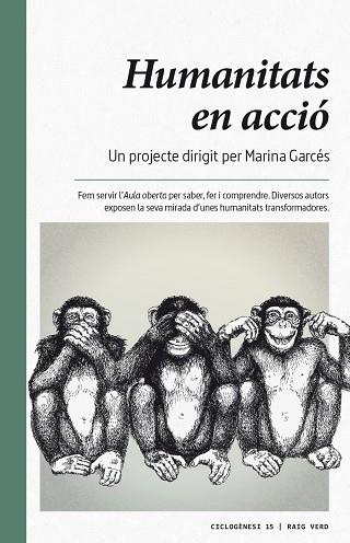 HUMANITATS EN ACCIÓ | 9788416689637 | GARCÉS, MARINA ( DIR) | Llibreria La Gralla | Llibreria online de Granollers