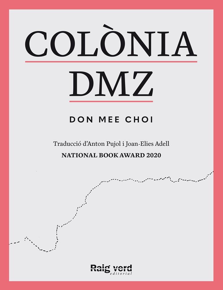COLÒNIA DMZ | 9788419206909 | DON MEE, CHOI | Llibreria La Gralla | Llibreria online de Granollers