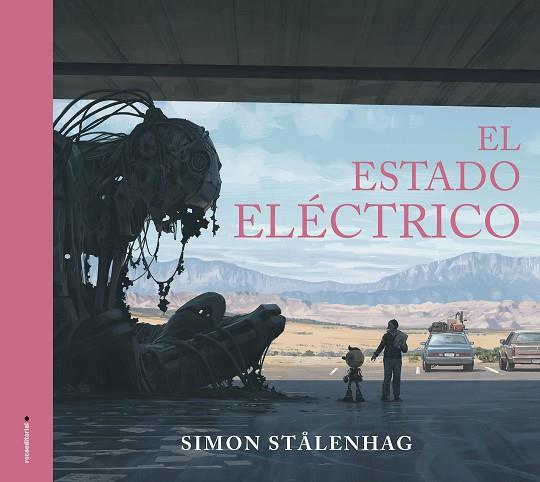 ESTADO ELÉCTRICO, EL  | 9788417805715 | STÅLENHAG, SIMON | Llibreria La Gralla | Llibreria online de Granollers