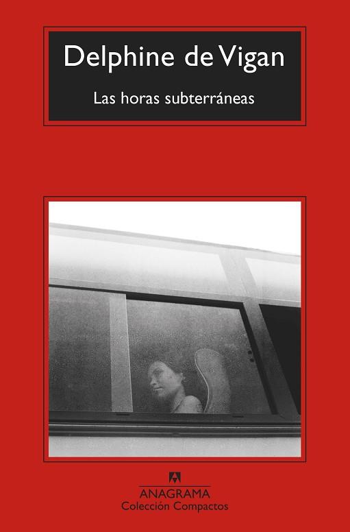 HORAS SUBTERRÁNEAS, LAS | 9788433976482 | VIGAN, DELPHINE DE | Llibreria La Gralla | Llibreria online de Granollers