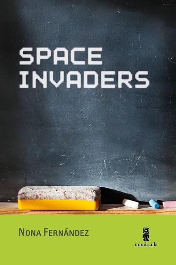 SPACE INVADERS | 9788412505375 | FERNÁNDEZ, NONA | Llibreria La Gralla | Llibreria online de Granollers