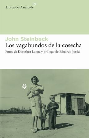 VAGABUNDOS DE LA COSECHA, LOS | 9788493544812 | STEINBECK, JOHN | Llibreria La Gralla | Llibreria online de Granollers
