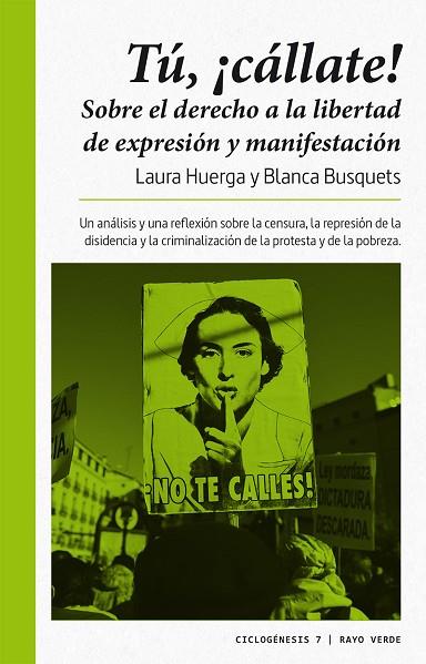 TÚ, ¡CÁLLATE! | 9788416689712 | HUERGA AYZA, LAURA/BUSQUETS FIGUERAS, BLANCA | Llibreria La Gralla | Llibreria online de Granollers