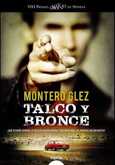 TALCO Y BRONCE | 9788490671887 | MONTERO GLEZ | Llibreria La Gralla | Llibreria online de Granollers