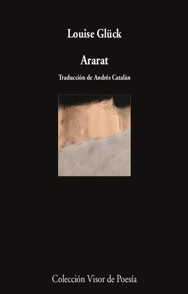 ARARAT | 9788498954425 | GLÜCK, LOUISE | Llibreria La Gralla | Llibreria online de Granollers