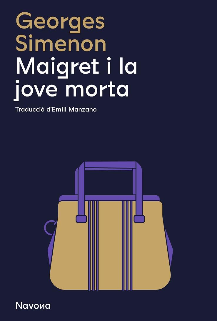 MAIGRET I LA JOVE MORTA | 9788419311290 | GEORGES, SIMENON | Llibreria La Gralla | Llibreria online de Granollers